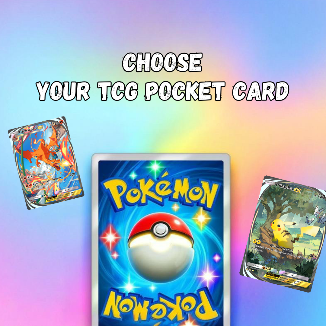 - Choose Your TCG Pocket Card!