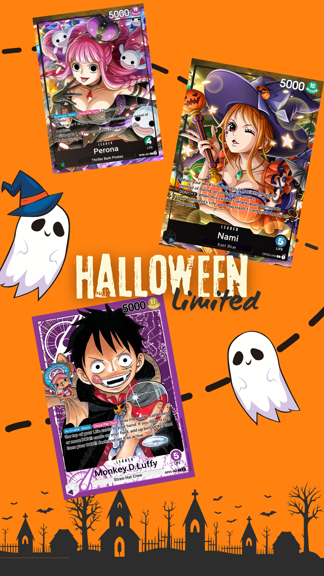 Halloween Limited - Luffy/Nami/Perona